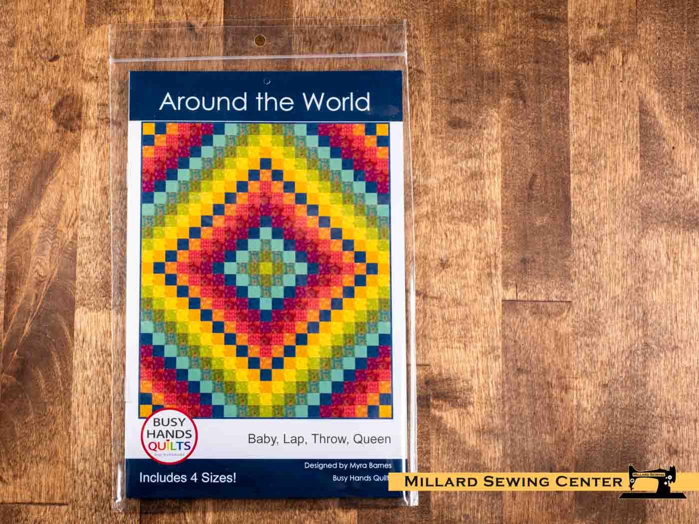 All Around the World Quilt Pattern by Busy Hands Quilts