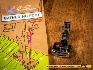 Gathering Foot for Low Shank/Vertical Needle Sewing Machines by EverSewn