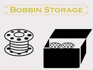 Bobbin Storage