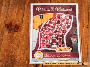 Berries & Blossoms Quilt Pattern by Shabby Fabrics