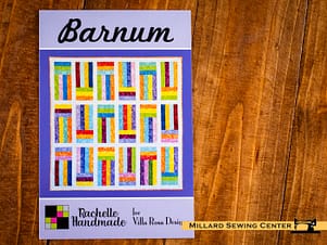 Barnum Quilt Pattern by Rachelle Craig for Villa Rosa Designs