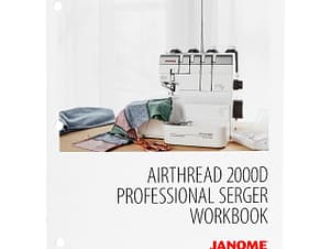AirThread 2000D Workbook by Janome