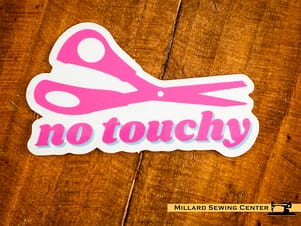 No Touchy Vinyl Stickers By Feral Notions
