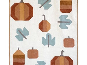 Pick A Pumpkin Quilt Pattern by Alderwood Studios for Riley Blake Designs