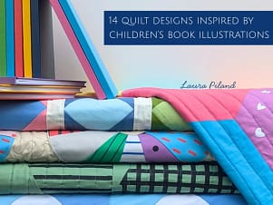 Quilt Pattern Book, Storybook Quilts by Slice of Pi Quilts