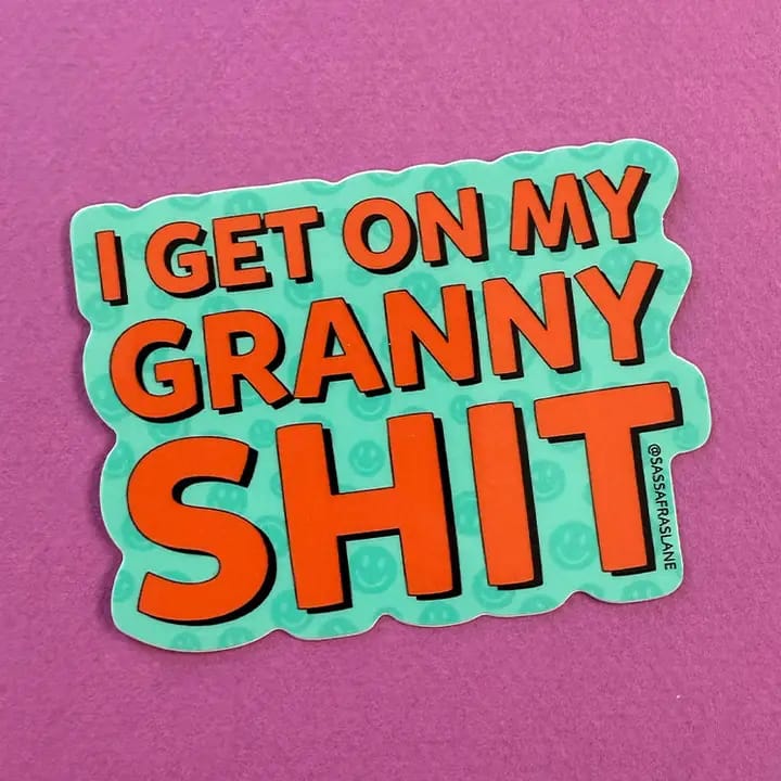 Granny Sh!t Sticker By Sassafras Lane Designs