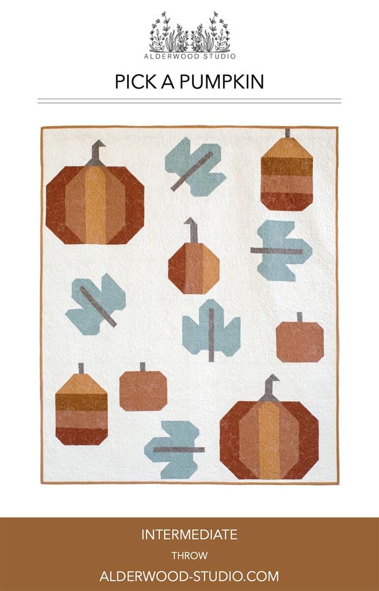 Pick A Pumpkin Quilt Pattern by Alderwood Studios for Riley Blake Designs